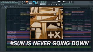 Martin Garrix - Sun Is Never Going Down (feat. Dawn Golden) REMAKE FL STUDIO 12 +FLP