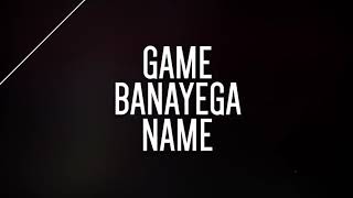 VIVO IPL 2019 : Anthem song Game Banayega Name  (Lyrics)