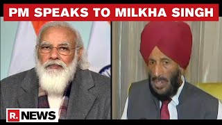 PM Modi Speaks To Milkha Singh To Inquire About His Health, Wishes Him A Speedy Recovery