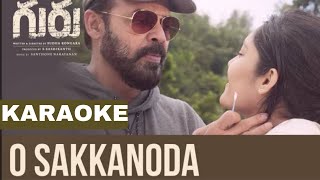 O Sakkanoda Song Karaoke With Lyrics - Guru Songs | Dhee | Venkatesh | Ritika Singh