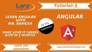 Tutorial-3 | Angular tutorial for Beginners | Lara Technology |