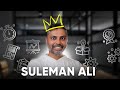 How To Win At Startups and Business | Suleman “Suli” Ali