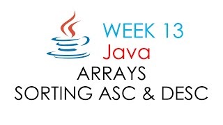 Arrays Sorting ASC and DESC | Computer Programming 2 (Java)