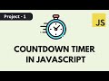 Simple Countdown Timer in JavaScript | Beginner Level Project in JavaScript #javascript #countdown