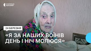 «Я за наших воїнів день і ніч молюся» — 100-річна бабуся з Житомирщини