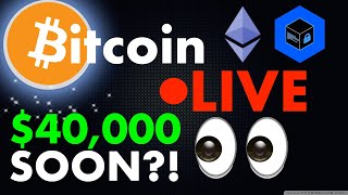 BITCOIN LIVE 🔴  $40k INCOMING!!! PANIC BUYERS!!! $ETH $LINK $ALTS