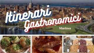 Itinerari Gastronomici: Mantova in un giorno