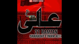 21 Ramzan Whatsapp Status | Shahadat e Imam Ali Whatsapp Status | Haider Ya Ali(as) WhatsApp Status