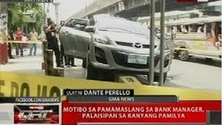 QRT: Babaeng bank manager, patay sa ambush