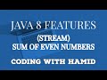 Master Java Stream: Summing Even Numbers in a List Made Easy!