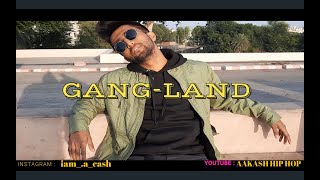GANG-LAND - HIP HOP FREESTYLE - GANSTA FLAVA
