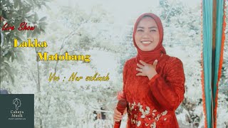 Kehe Maho Da Inang (Lakka Matobang) Nur Sakinah | Lagu Pernikahan Hits