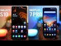 Galaxy S10 or the OnePlus 7 Pro: Ending the Debate!