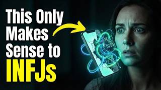 INFJs understand this but nobody else does