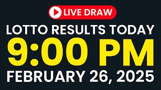 Lotto Result Today 9:00 pm draw February 26, 2025 Wednesday PCSO LIVE