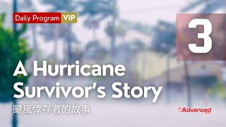 【當日免費】 (01/29) A Hurricane Survivor's Story  颶風倖存者的故事