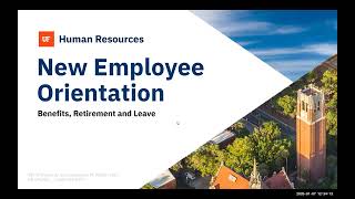 New Employee Orientation | Benefits, Retirement and Leave