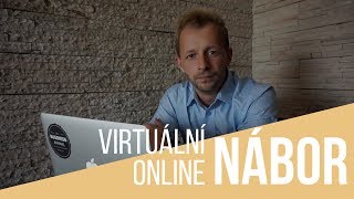 Virtuální nábor jako moderní nástroj pro HR a prodej příležitostí.