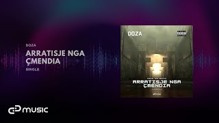 DOZA ft. SID TARIFA - Arratisje nga Çmëndia (2015) (Re-Master)