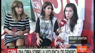 C5N - ESPECTACULOS: LA ULTIMA VEZ, UNA OBRA SOBRE VIOLENCIA DE GENERO