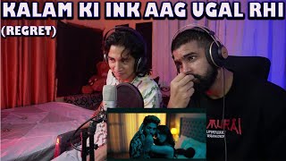 REGRET | KALAM INK | ISHA | THE LAST MIXTAPE | OFFICIAL MUSIC VIDEO| REACTION | TEEN SAMBHAVNA