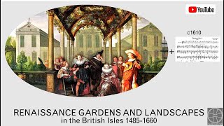 Renaissance landscape \u0026 garden design: History \u0026 music 4 of 10)