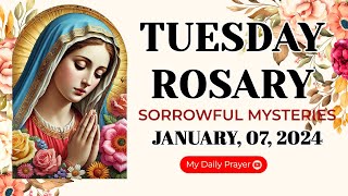 ROSARY TUESDAY: SORROWFUL MYSTERIES  🔴JANUARY 07 2025🌹PRAYER FOR A MIRACLE