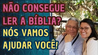 🏡 Como ler a Bíblia FÁCIL todos os dias - 11/02/25