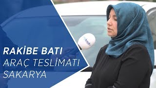 FuzulEv | Sakarya Araç Teslimatı - Rakibe Batı