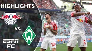 RB Leipzig vs. Werder Bremen | Bundesliga Highlights | ESPN FC