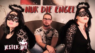 Jester Jay - Nur die Engel (Official Music Video)