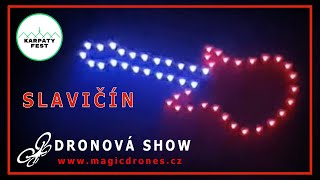 DRONOVÁ SHOW - KARPATY FEST 2023 - SLAVIČÍN - Magic Drones