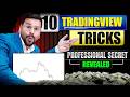 10 TradingView Tricks Used Only By Professionals | TradingView Tutorial | Trading For Beginners