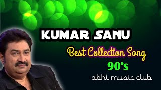 Kumar Sanu Hit Song | Best Collection Jukebox 90's | Hindi_Sad_Song