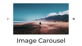 Image Carousel using HTML, CSS, Vanilla JavaScript