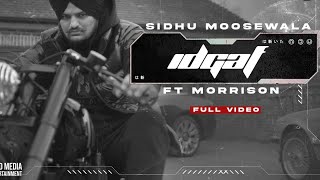 IDGAF (Full Video) Sidhu Moose Wala | Morrisson | Steel Banglez | TheKidd | Moosetape