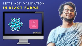 Let's add Validation in Forms using React and React Hook Form