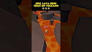 LEGENDARY LAVA RUSH VOLCANO WALK TRICK STUMBLE GUYS #stumbleguys #stumble #lavarush