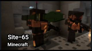 Site-65 remastered minecraft version