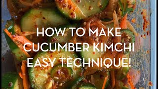 How to Make A Quick Cucumber Kimchi! Easy recipe