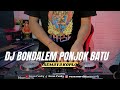 DJ Bondalem Ponjok Batu - Semaya Koplo Remix Full Bass Terbaru || Rean Fvnky