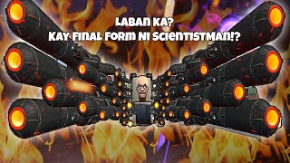 FINAL FORM NI SCIENTIST MAN Sa Skibidi Toilet!?