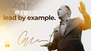 Lead by Example - Chris Terry | Christopher Terry