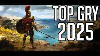 TOP 60 Nadchodzących Gier 2025 [PC / PS5 / XBOX / SWITCH]