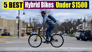 Best Hybrid Bikes Under $1500 In 2024