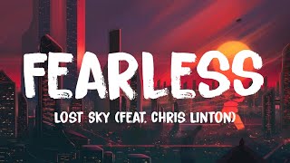 Lost Sky - Fearless pt.II (feat. Chris Linton) [NCS Release] (Lyrics) 🎵