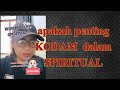 KODAM DALAM SPIRITUAL ?