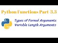 Python Function PT-3.3 || Types of Formal Arguments (Variable length Argument) || CLASS 12 XII CS
