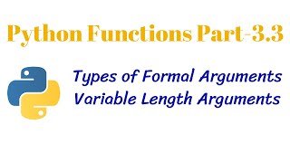 Python Function PT-3.3 || Types of Formal Arguments (Variable length Argument) || CLASS 12 XII CS