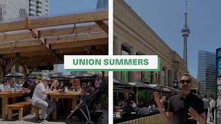 Union Summers in Downtown Toronto (Union Station)